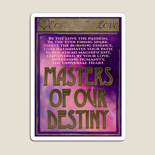 Masters Of Our Destiny Lyrics Magnet