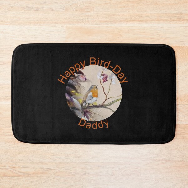 Item preview, Happy Bird-Day Daddy 2021 Robin-Happy Birthday designed and sold by DiensDesign.