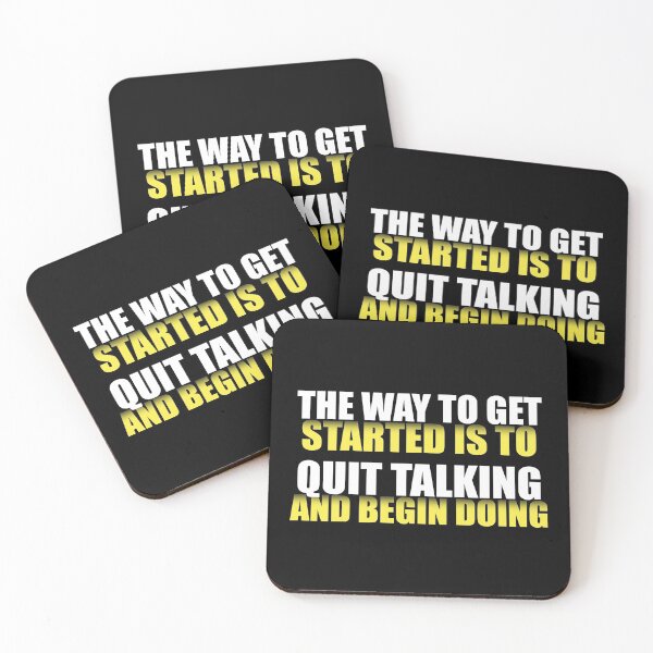 Item preview, The Way To Get Started IsTo Quit Talking And Begin Doing  designed and sold by VikiQuick.