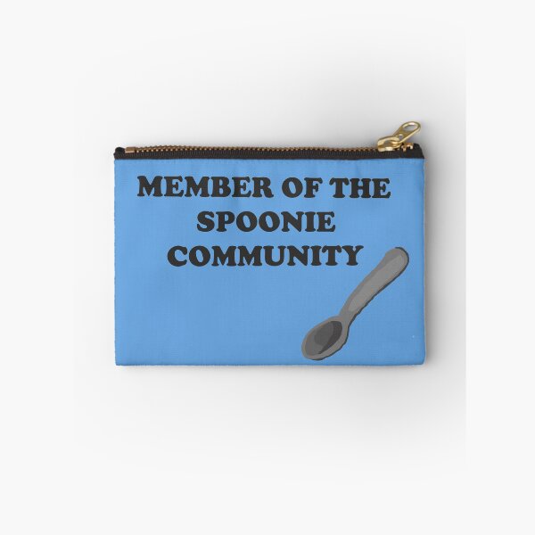Item preview, Member Of The Spoonie Community designed and sold by DiddyH.