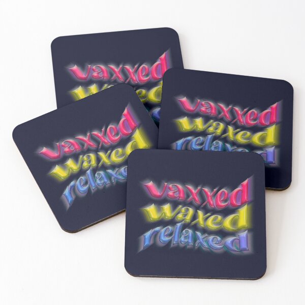 Item preview, vaxxed waxed relaxed designed and sold by sadieillust.