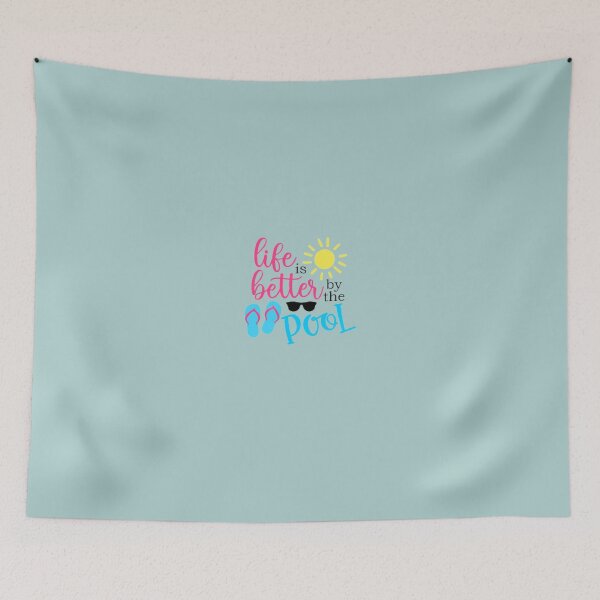 Item preview, Life is Better by the Pool designed and sold by chanat3659.