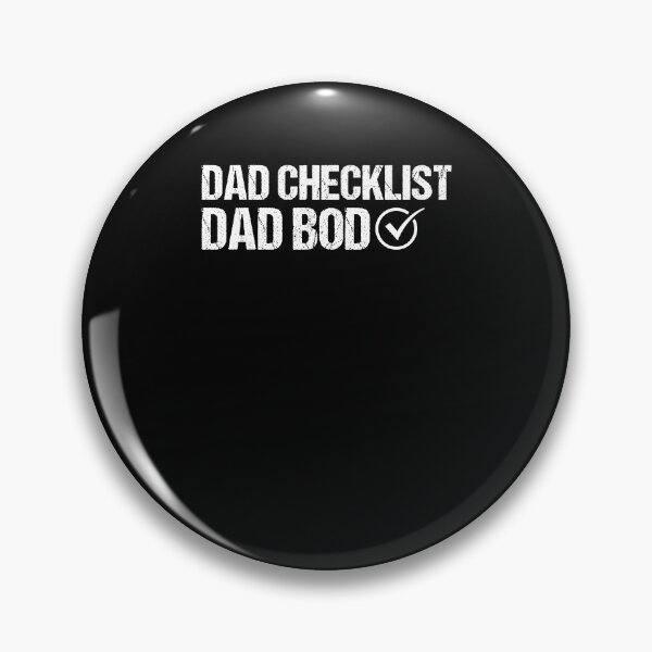 Item preview, Dad Checklist dad bod fathers day funny dad joke designed and sold by Nessshirts.