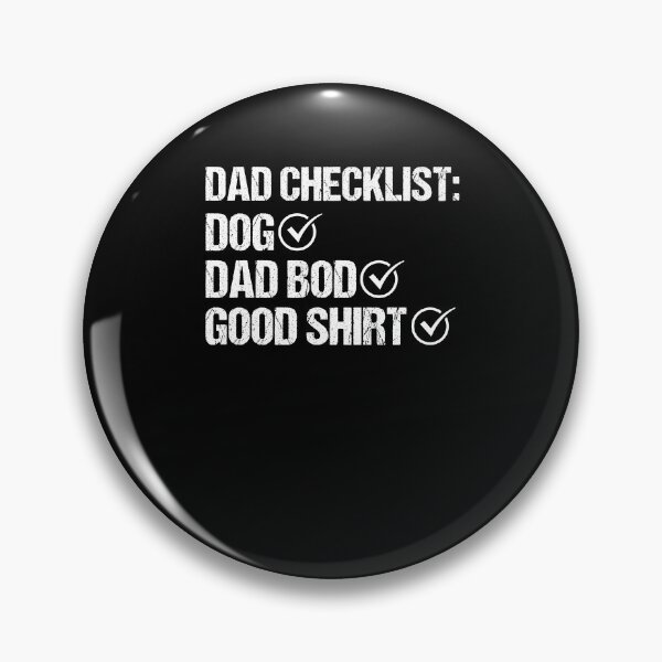 Item preview, Dad Checklist dog dad bod Fathers day  designed and sold by Nessshirts.