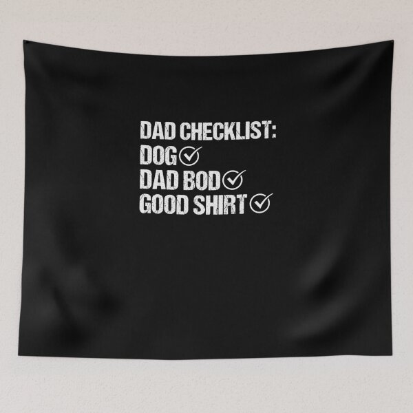 Item preview, Dad Checklist dog dad bod Fathers day  designed and sold by Nessshirts.