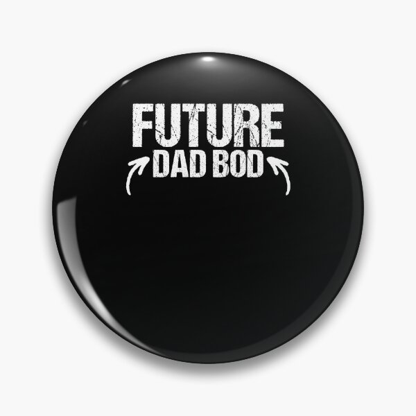 Item preview, Future dad Bod fathers day funny dad joke designed and sold by Nessshirts.