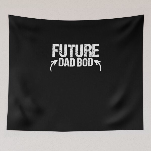 Item preview, Future dad Bod fathers day funny dad joke designed and sold by Nessshirts.