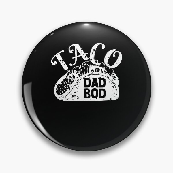 Item preview, Taco Dad bod taco lover daddy dad joke  designed and sold by Nessshirts.