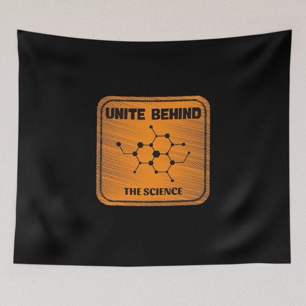 Item preview, Unite Behind The Science designed and sold by Destine99.
