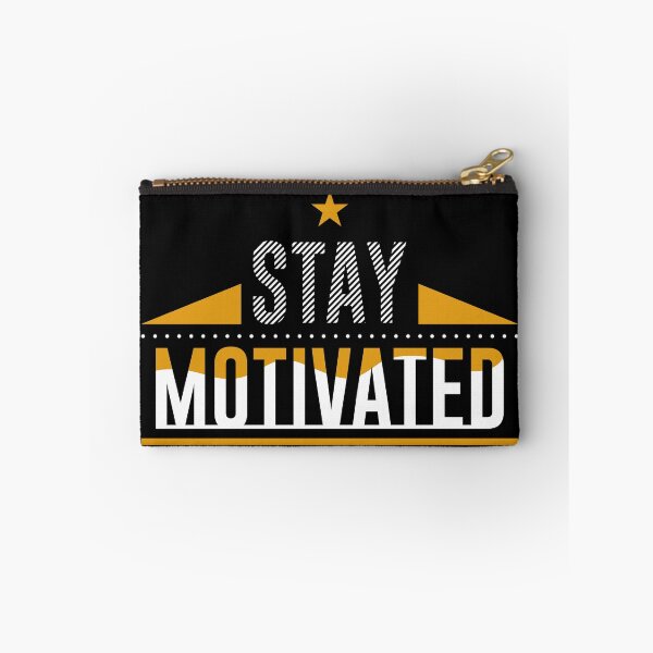 Item preview, Stay motivated motivational quote designed and sold by GaryDobson.