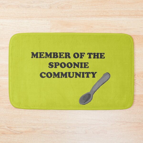 Item preview, Copy of Member Of The Spoonie Community designed and sold by DiddyH.