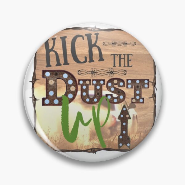 Item preview, Kick Dust up designed and sold by designbyjodyb.