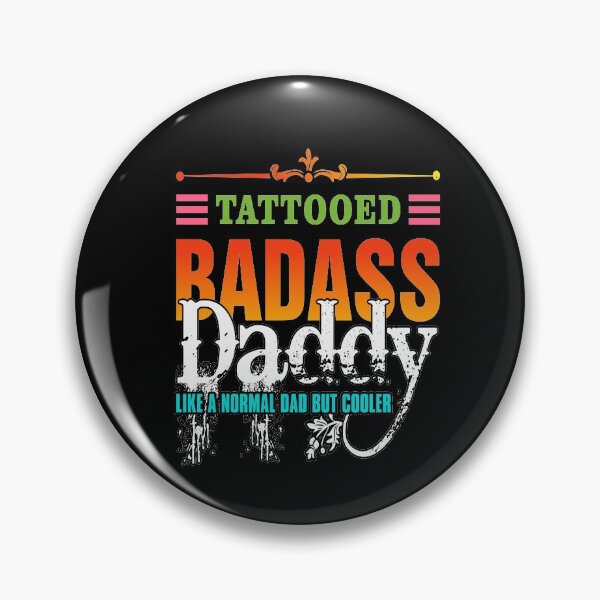 Item preview, Tattooed Badass Daddy designed and sold by primetee.