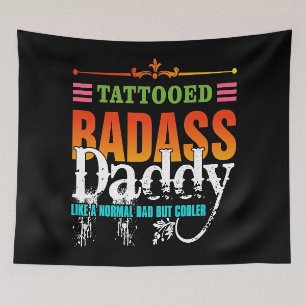 Item preview, Tattooed Badass Daddy designed and sold by primetee.
