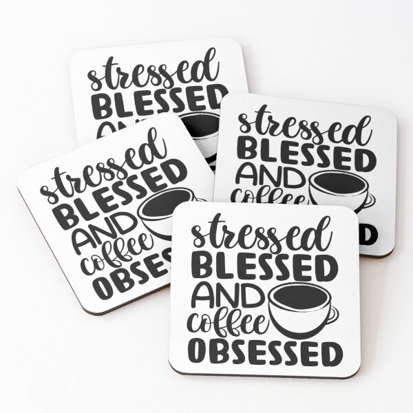 Item preview, Stressed Blessed And Coffee Obsessed designed and sold by LemonCreations.