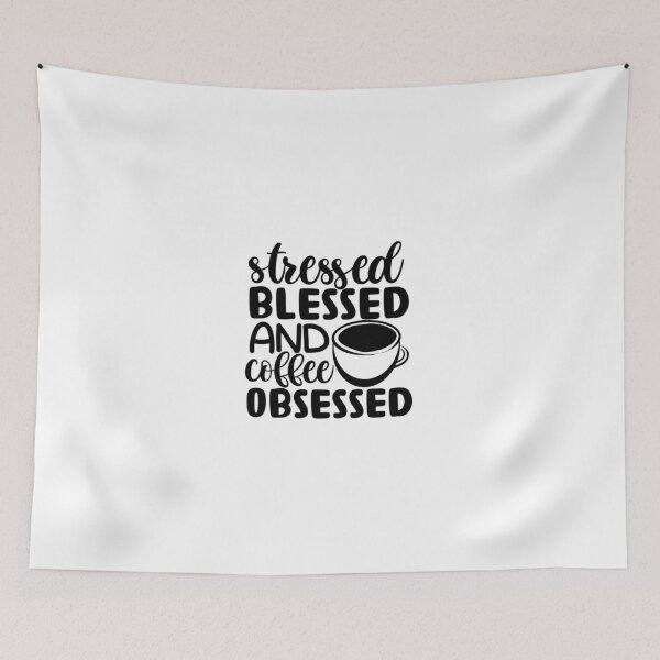 Item preview, Stressed Blessed And Coffee Obsessed designed and sold by LemonCreations.