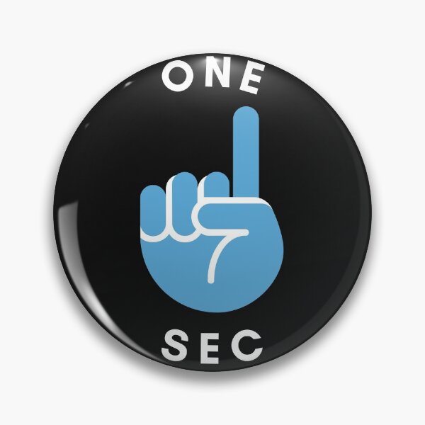 Item preview, One Sec, Please.  Just give me One Sec. designed and sold by OliOuterBrands.