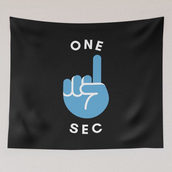 Item preview, One Sec, Please.  Just give me One Sec. designed and sold by OliOuterBrands.