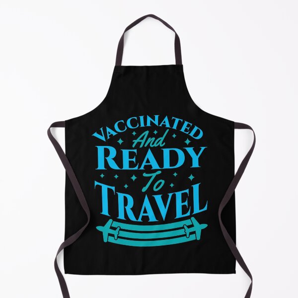 Item preview, Vaccinated And Ready To Travel designed and sold by Styler Design.