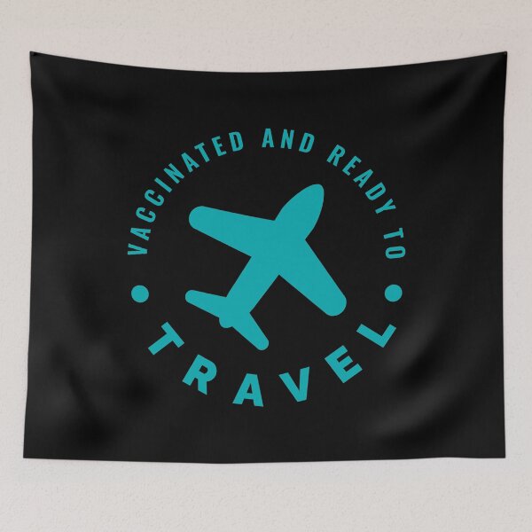 Item preview, Vaccinated And Ready To Travel designed and sold by Styler Design.