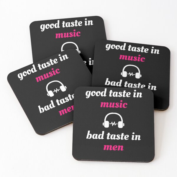 Item preview, Good Taste In Music Bad Taste In Men  designed and sold by BellaVille.