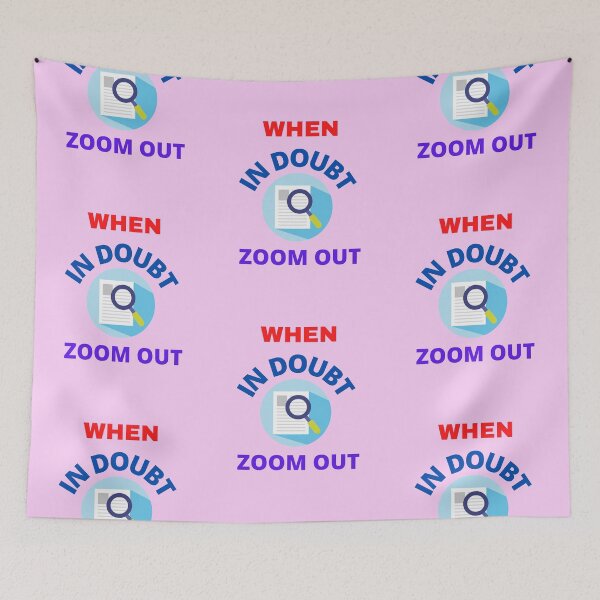 Item preview,  When In Doubt Zoom Out designed and sold by BhavyaBathla.