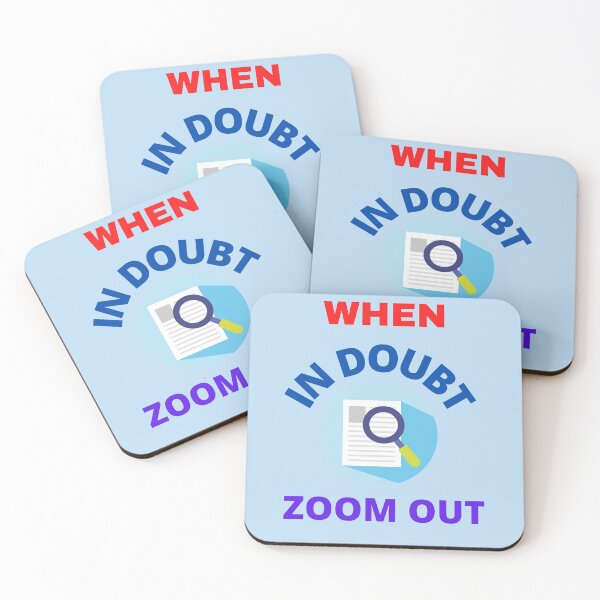 Item preview,  When In Doubt Zoom Out designed and sold by BhavyaBathla.