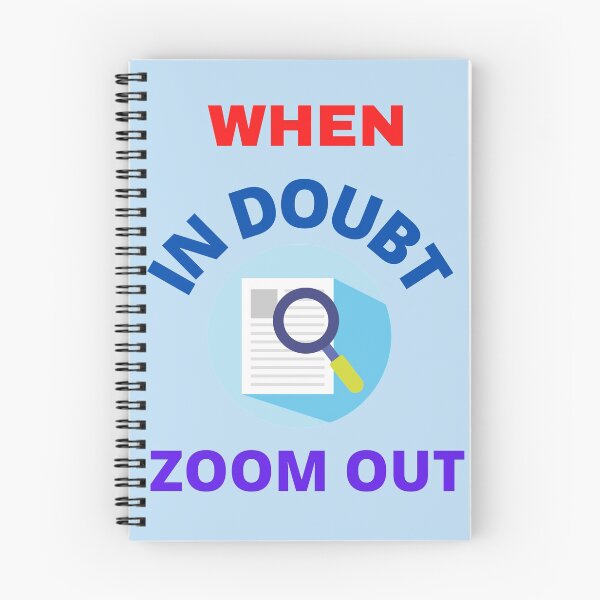 Item preview,  When In Doubt Zoom Out designed and sold by BhavyaBathla.