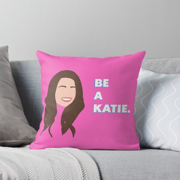 Item preview, Be a Katie designed and sold by kristinamj99.