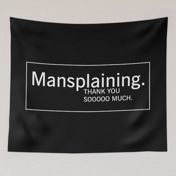 Item preview, Thank you  sooooo much. Mansplaining. designed and sold by mashkety.