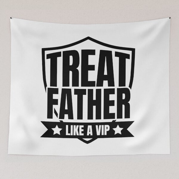 Item preview, treat father like a vip - fathers day idea designed and sold by uranus1store.