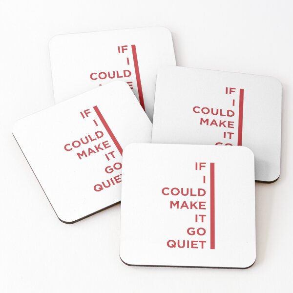 Item preview, If I Could Make It Go Quiet designed and sold by OkGalerieRB.