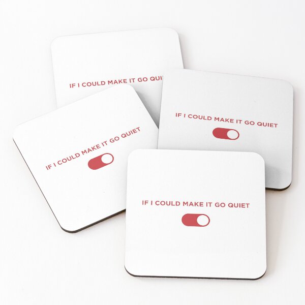 Item preview, If I Could Make It Go Quiet designed and sold by OkGalerieRB.