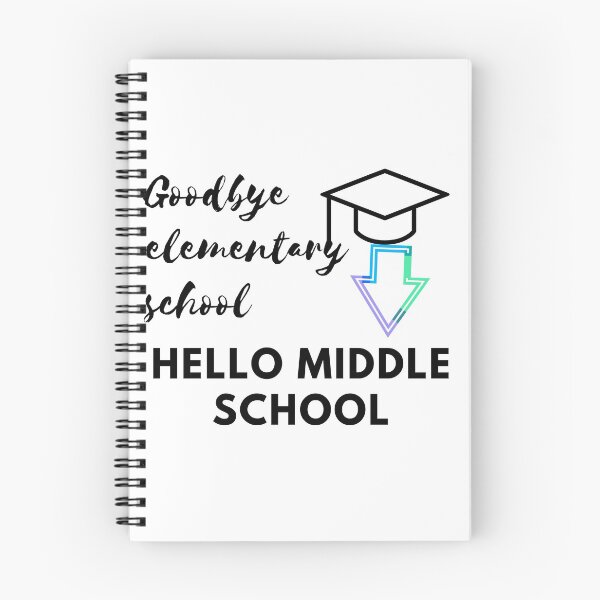 Item preview, Googbye elementary school hello middle school designed and sold by Lyna01.
