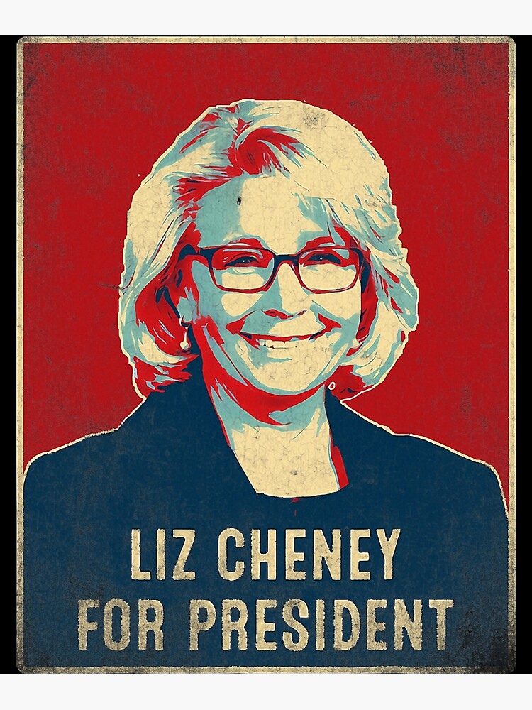 "Liz Cheney For President 2024" Poster by Saniya2354 Redbubble