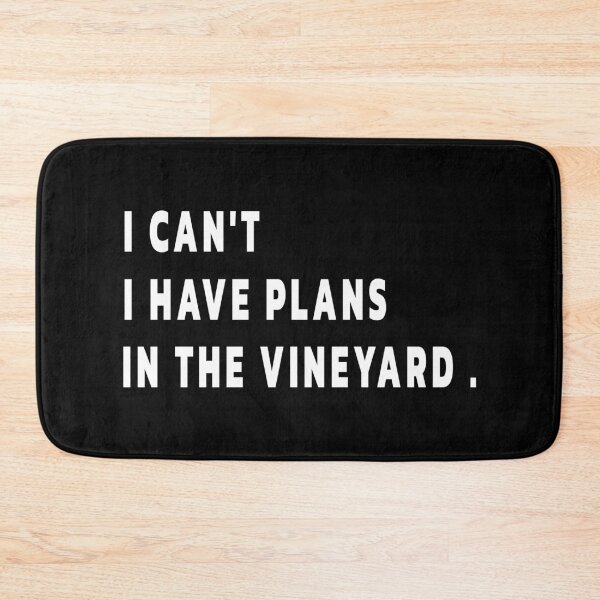 Item preview, Plans in the vine yard | Cool gift for wine makers , wine tasters and wine lovers designed and sold by clewzo.