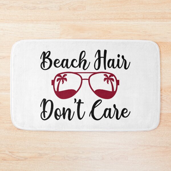 Item preview, Beach Hair Don't Care designed and sold by abluebell.