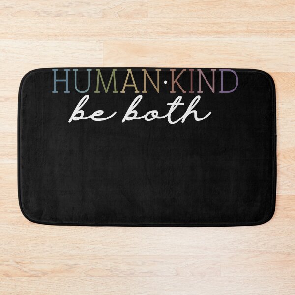 Item preview, Human Kind Be Both Design designed and sold by JellyAF.