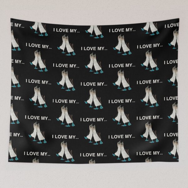 Item preview,  I LOVE MY….Blue Footed Boobies designed and sold by artbysarahallen.