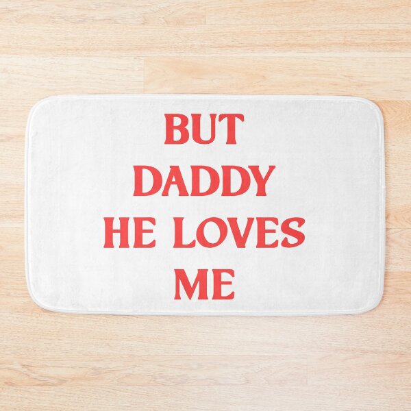 Item preview, But daddy he loves me pride month designed and sold by earthtoaura.