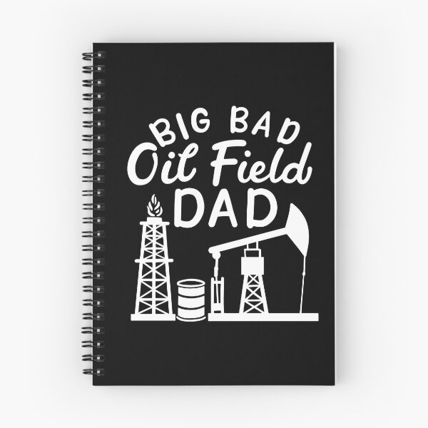 Item preview, Big Bad Oilfield Dad designed and sold by Betsytiptoe.