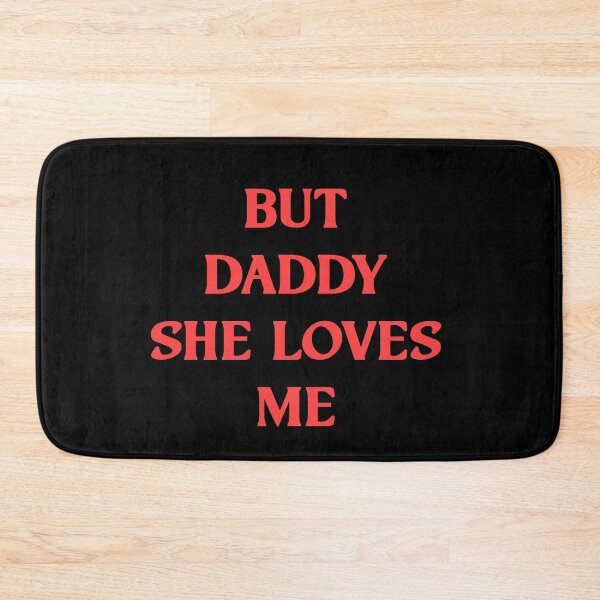 Item preview, But daddy she loves me pride month in black designed and sold by earthtoaura.