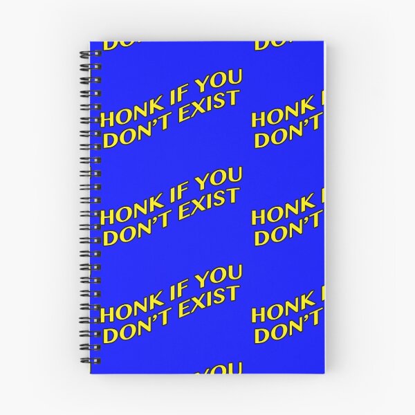 Item preview, Honk If You Don't Exist designed and sold by akshevchuk.