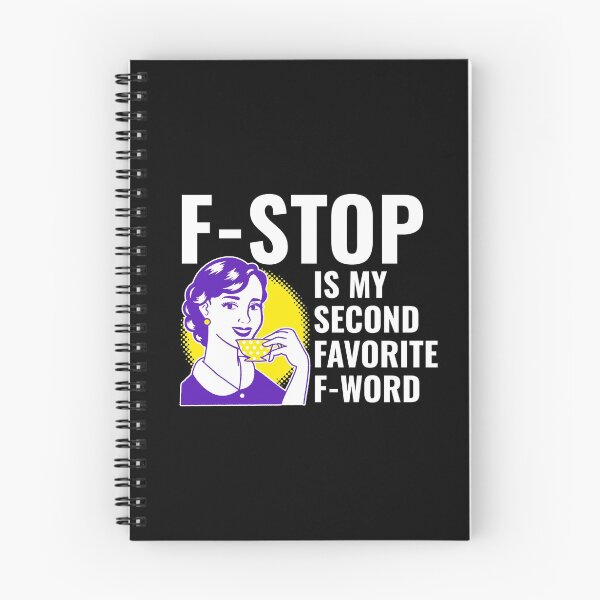 Item preview, Videography F Stop is my Favourite Funny designed and sold by CJacobsDesigns.