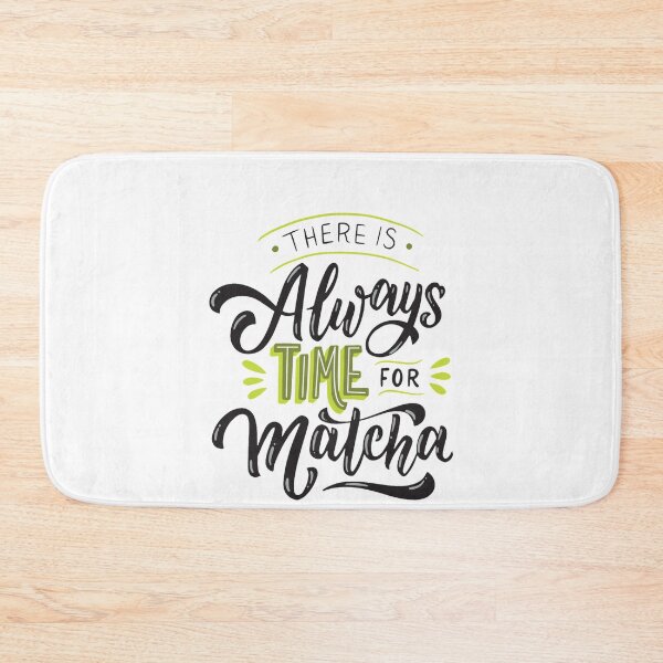Item preview, There Is Always Time For Matcha designed and sold by UllUDesign.