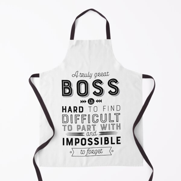 Item preview, A Truly Great Boss is Hard to Find Difficult to Part with and Impossible to Forget – Boss Gift Quote designed and sold by GraphicBicycle.
