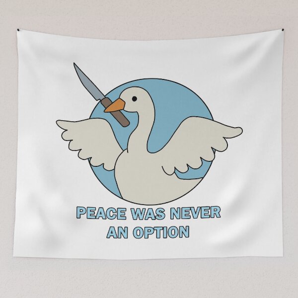 Item preview, Peace was never an option - Goose designed and sold by ValentinaHramov.