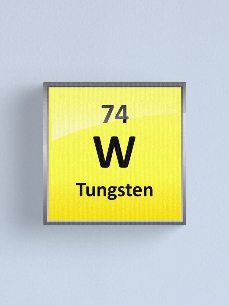 "Tungsten Periodic Table Element Symbol" Canvas Print for Sale by