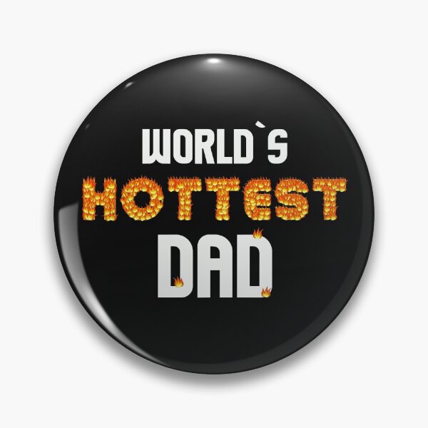 Item preview, Worlds Hottest Dad Attractive Beautiful Hot Father Daddy Gift designed and sold by TheAplus.