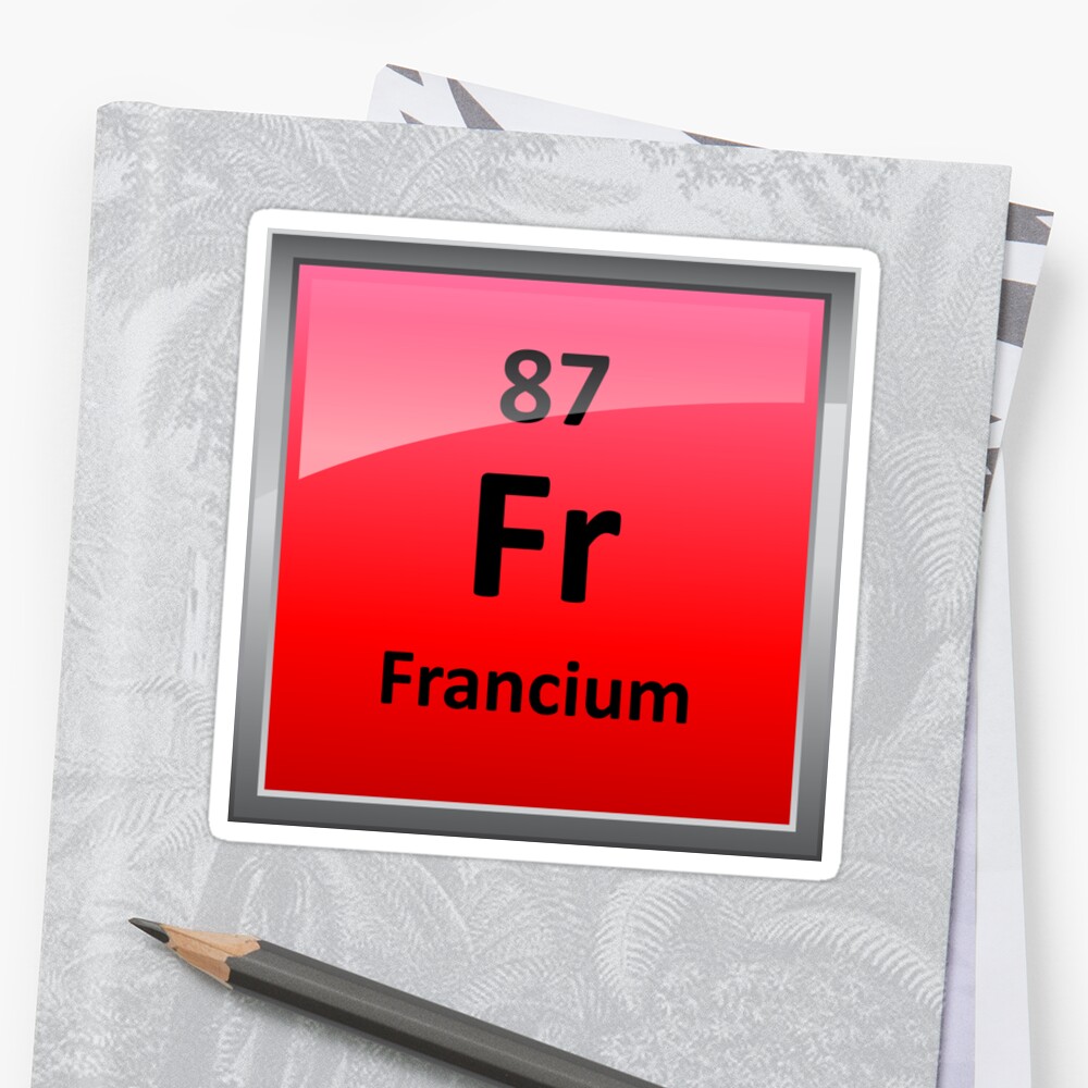 francium-periodic-table-element-symbol-sticker-by-sciencenotes